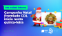 FCDL/MT, CDLs e Sedec lanam Campanha Natal Premiado CDL para impulsionar a economia local